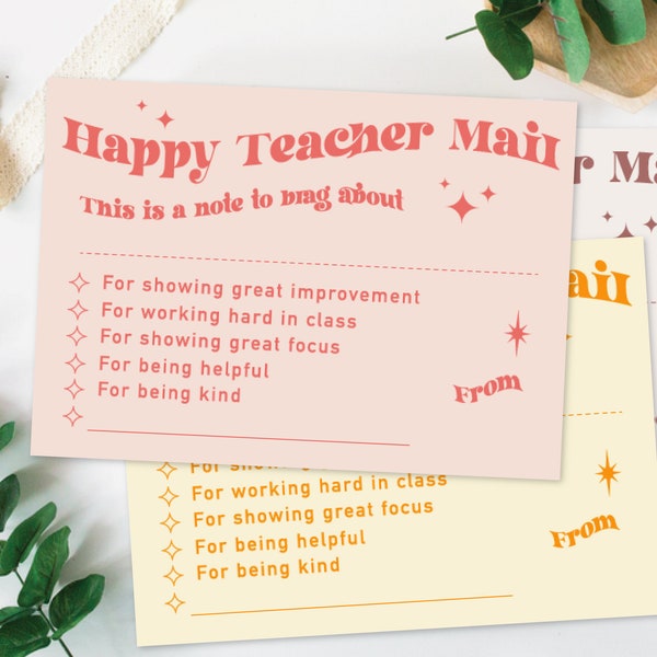 Boho Teacher Mail, Note from the Teacher, Teacher Report, Teacher Brag, Reward Chart, Happy Mail from Teacher Printable