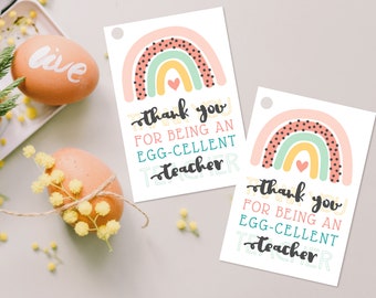 Thanks For Being An Eggcellent Teacher Easter Tags, From Student, Teacher Tags, Easter Printable, Teacher Appreciation Printables, Egg Tag
