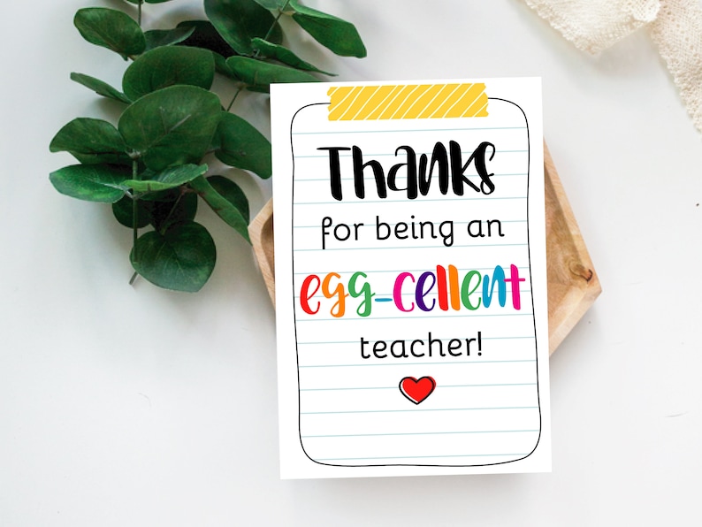 Teacher Appreciation Printable Tag, Graduation Gift, Egg-cellent ...