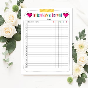 May include: A printable attendance record sheet with a colorful heart design and the words "Attendance Record" at the top. The sheet includes a column for student names and columns for each day of the week: Monday, Tuesday, Wednesday, Thursday, and Friday.