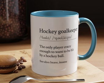 Hockey goalkeeper definition mug | Accent mug 11oz