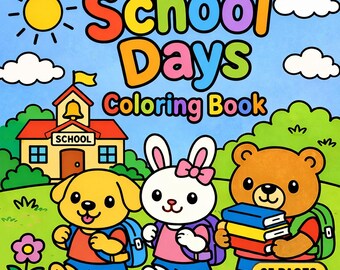 School Days Coloring Book Printable PDF, Easy Coloring Pages Instant Download, Bold Outlines Beginner Print at Home US Letter