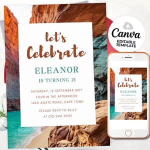 May include: A birthday invitation featuring a beach and canyon backdrop. The invitation text reads "Let's Celebrate Eleanor is turning 21" with event details. A smartphone displays the invitation. The Canva logo is visible.