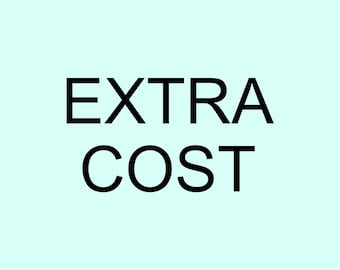 Expedited Service, Custom Fee, Extra Cost