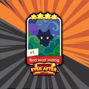 Monopoly_Go stickers Bad Wolf Hiding set - 19 4 Stars stickers - ever after Album