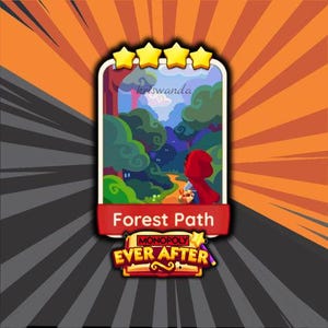 May include: A Monopoly Ever After game card featuring a forest scene with a figure in a red cloak. The card is labeled "Forest Path" and has three gold stars at the top. The background is orange and gray with radial lines.