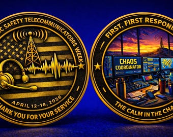 2026 National Public Safety Telecommunicators Week - Coin - Gift - Token of Appreciation -Dispatchers - Calltakers