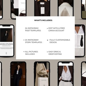 May include: A collection of smartphones displaying fashion-themed Instagram templates. The white text on the central image reads "WHAT'S INCLUDED: 24 INSTAGRAM POST TEMPLATES, 24 INSTAGRAM STORY TEMPLATES, ALL PICTURES INCLUDED, EDIT WITH A FREE CANVA ACCOUNT, FULLY CUSTOMIZABLE DESIGN, EASY DRAG & DROP EDITING."