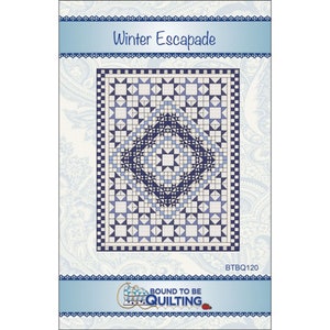 May include: A quilting pattern titled "Winter Escapade" featuring a blue and white geometric design. The pattern is from Bound to Be Quilting and has the product code BTBQ120.