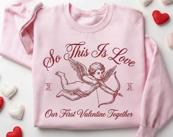 First Valentine Together Sweatshirt: Fiance Valentine Shirt, Vintage Fairycore Angel 1st Vday Gift