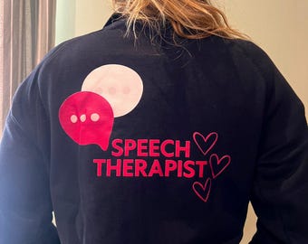 Speech therapist-sweatshirt-outpatient clinic.creations