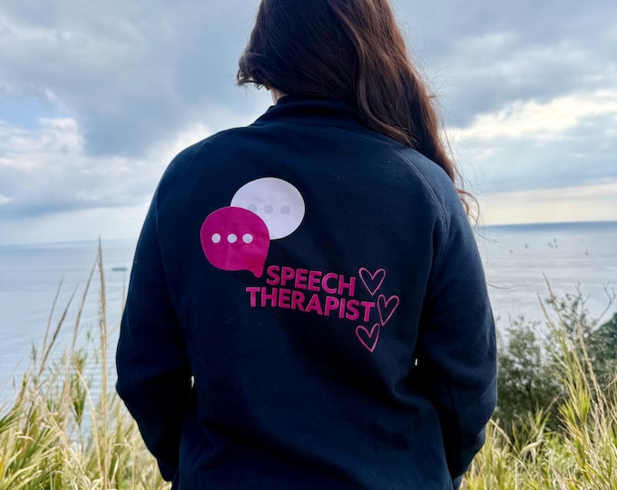 Speech therapist-sweatshirt-outpatient clinic.creations
