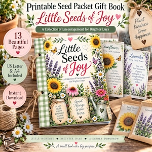 Op de afbeelding: Een printbaar cadeau-boekje met zaadzakjes genaamd Little Seeds of Joy, voorzien van bloemillustraties van zonnebloemen en lavendel. Het bevat 13 pagina's, US Letter- en A4-formaten en opties voor directe download.