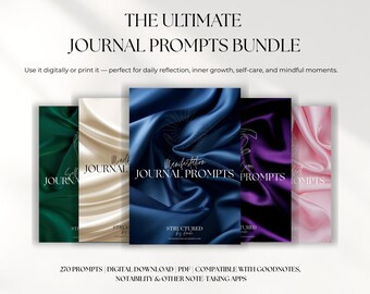 May include: The Ultimate Journal Prompts Bundle, featuring five journals with covers in shades of green, cream, navy, purple, and pink. Each journal cover has a silk-like texture and the titles "Self Journal", "Mindful Journal", "Manifestation Journal Prompts", "Care Prompts", and "List Prompts".