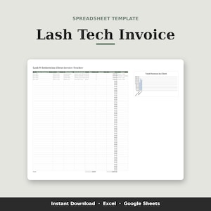 May include: A digital spreadsheet template titled Lash Tech Invoice, featuring a Lash & Esthetician Client Invoice Tracker table with columns for service details, dates, and costs, alongside a Total Revenue by Client bar chart graphic.