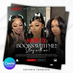 May include: A promotional graphic for Hairflix featuring three women with styled hair. The text "Hairflix" is at the top, with options for "Hair Cut," "Braids," "Sew-in," and "Wig install." The main text reads "BOOKS WITH ME! Slay with me!" with a call to action to "Book Now!"