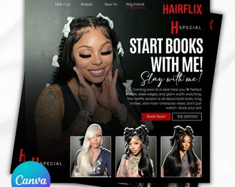 Hair-FLIX Inspired Flyer | Editable Canva Template for Hair Stylists | Braids Booking Flyer Lace Wig Install Booking Flyer Sew-in Booking