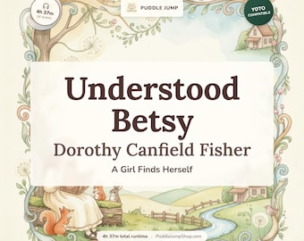 Understood Betsy – Yoto Complete Audiobook for Kids – Ages 6-10