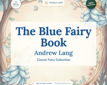 Blue Fairy Book Audiobook for Yoto MYO | Classic Fairy Tales Digital Download