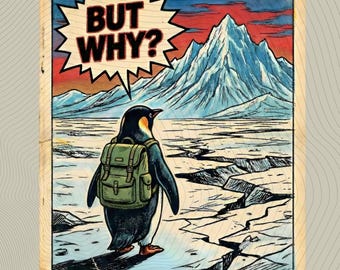 Mas por que Pinguim PNG, Design de Arte de Quadrinhos Retrô, Camiseta Vintage Mas Por Que PNG, Montanhas de Pinguins Niilistas Coloridos PNG (Download Digital)