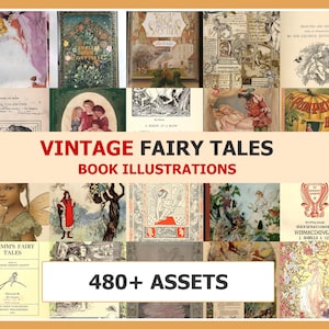 May include: A collage of vintage fairy tale book illustrations. The image features various book covers and illustrations, including images of fairies, children, and storybook scenes. Text includes "Vintage Fairy Tales Book Illustrations" and "480+ Assets."