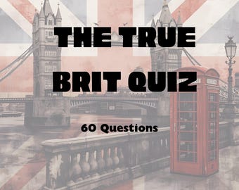 British Trivia Printable,  60 Fun UK Questions for Quiz Nights & Parties