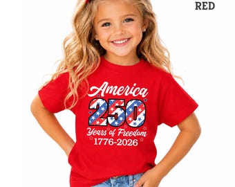 America 250th Anniversary Kids Shirt, 250 Years of Freedom Tee, Patriotic USA Flag 4th of July Shirt, 1776-2026 Independence Day Toddler Top