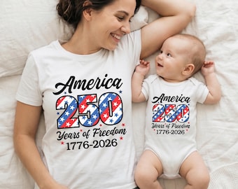 Matching America 250 Shirts for Mom and Baby, 1776-2026 Independence Day Outfits, Mother Daughter 4th of July Tee, Patriotic Mommy and Me