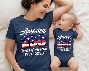 Patriotic Mommy and Me America 250 Shirts, Matching 4th of July Family Outfits, 250 Years of Freedom 1776-2026 Tee, Mom and Baby Gifts