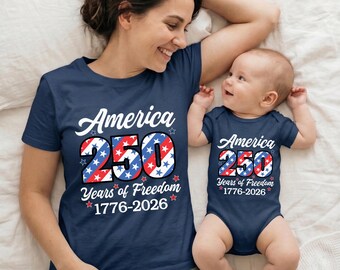 Patriotic Mommy and Me America 250 Shirts, Matching 4th of July Family Outfits, 250 Years of Freedom 1776-2026 Tee, Mom and Baby Gifts
