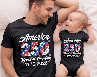 Daddy and Me 4th of July Shirts, America 250th Anniversary Matching Outfits, USA 250 Years of Freedom, Patriotic Father and Baby Tee