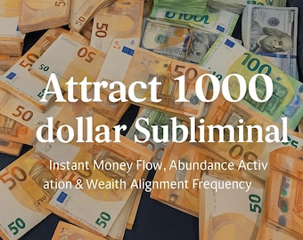 Attract 1000 dollar Subliminal – Instant Money Flow, Abundance Activation & Wealth Alignment Frequency