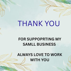 Puede incluir: Gr&aacute;fico digital con un fondo de acuarela azul claro y hojas decorativas doradas y azules. El texto dice "THANK YOU" en azul oscuro, seguido de un mensaje de agradecimiento por apoyar a una peque&ntilde;a empresa.