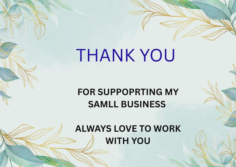 Puede incluir: Gr&aacute;fico digital con un fondo de acuarela azul claro y hojas decorativas doradas y azules. El texto dice "THANK YOU" en azul oscuro, seguido de un mensaje de agradecimiento por apoyar a una peque&ntilde;a empresa.