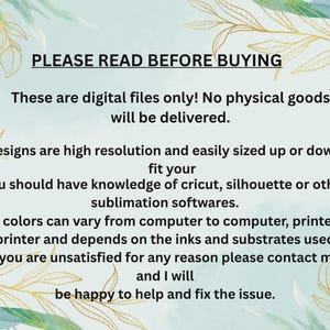 May include: A digital file notice with text on a light green background, adorned with gold and green floral accents. The text includes information about digital files, resolution, and software compatibility.