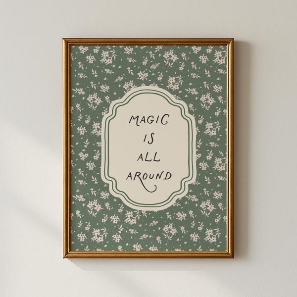 Magic is All Around Print, Vintage Nursery Wall Art, Digital Download, Woodland Nursery Art, Kids Room Decor, Cottagecore Printable Wall Art