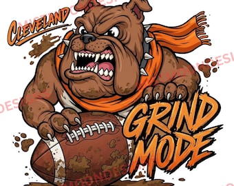 Cleveland Grind Mode PNG | Brown Orange Bulldog Football Mascot Clipart | Gritty Sports Logo | Muddy Game Day Sublimation | Apparel & Merch