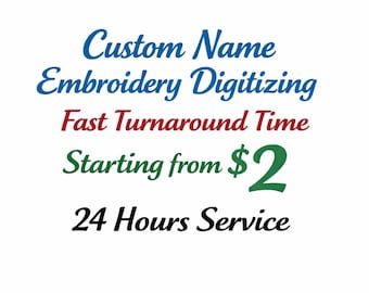 Numérisation de broderie de nom personnalisé | Service professionnel de numérisation de broderie | Numérisation rapide | Service 24h/24 et 7j/7 | Tous les formats de broderie
