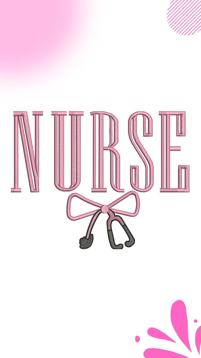 Nurse Embroidery Design | Stethoscope Bow Nurse Embroidery File | 10”, 8”, 6.5”, 4” Sizes | Medical Staff Machine Embroidery | PES DST etc. image 2