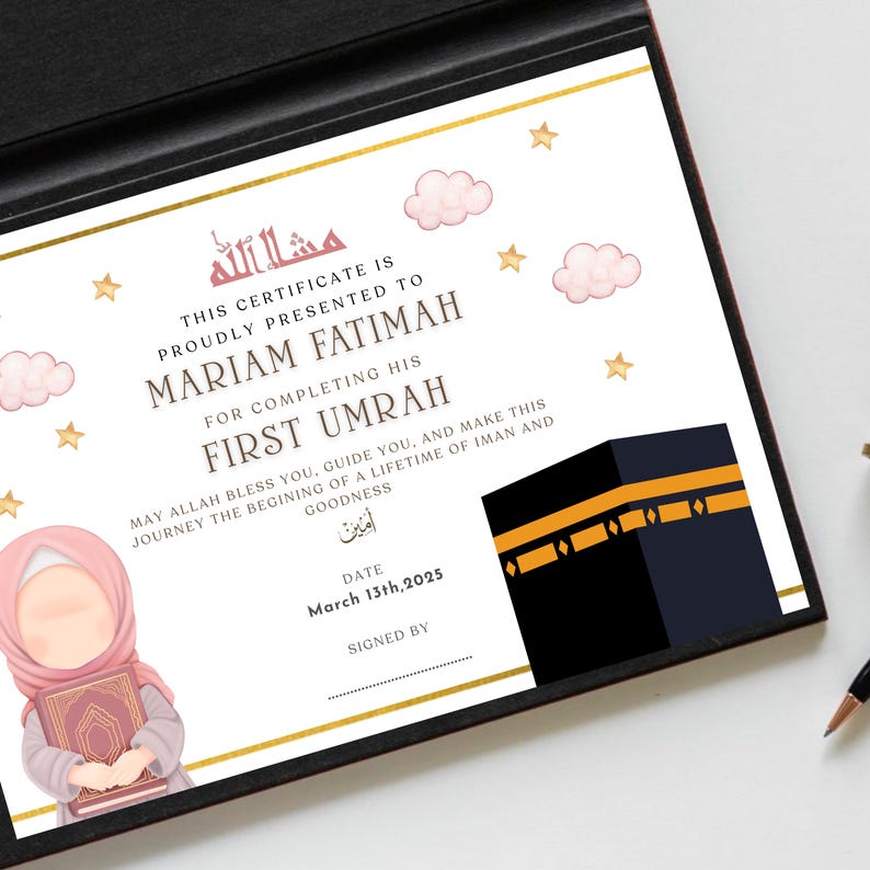 May include: A certificate presented to Mariam Fatimah for completing her First Umrah. The certificate features a gold border, illustrations of clouds and stars, and a depiction of the Kaaba. The date of the certificate is March 13th, 2025.