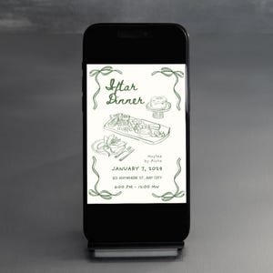 May include: A black smartphone displays a green and white invitation for an Iftar Dinner. The invitation includes illustrations of food, the date January 7, 2029, and the time 6:00 PM - 12:00 MN. The invitation is hosted by Aisha.