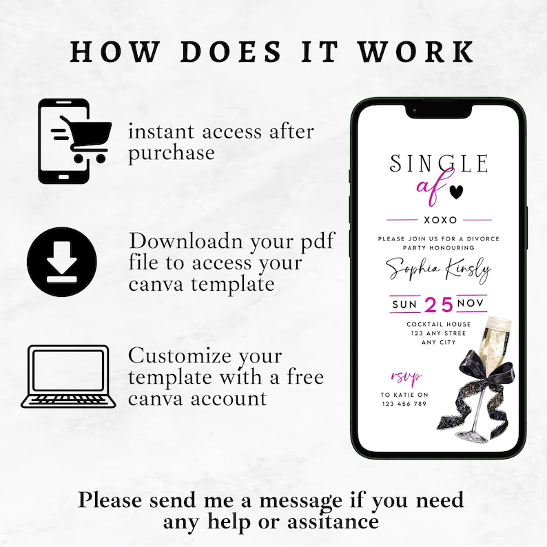 May include: A digital invitation template on a smartphone screen, with the words "SINGLE af" and event details. The image also includes instructions: instant access after purchase, download PDF, and customize with a free Canva account.