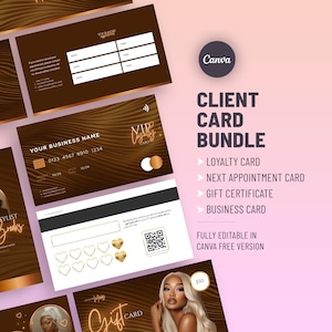 May include: A client card bundle with a brown and gold design. The bundle includes a loyalty card, next appointment card, gift certificate, and business card. The text "Client Card Bundle" is displayed with the Canva logo.