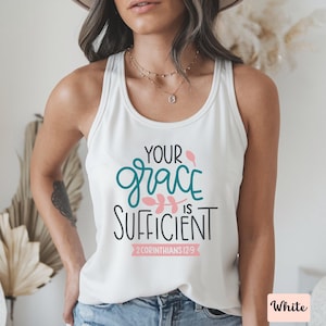 Your Grace Is Sufficient Tank Top, Christian Racerback, Bible Verse Tank, Faith Based Womens Tank, Religious Verse Tank Top, Faith Christian
