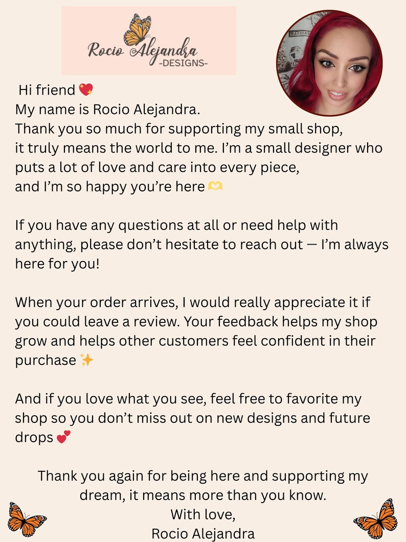 May include: A cream-colored card with the text "Rocio Alejandra - Designs" and a butterfly illustration. The card includes a message from Rocio Alejandra, thanking customers for their support and encouraging reviews.