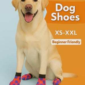 May include: A smiling yellow Labrador Retriever wearing patterned dog shoes. The shoes are red and blue with black cuffs. Text on the image reads "PDF Pattern" and "Dog Shoes", with size options "XS-XXL" and "Beginner Friendly".