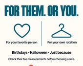 Photo 16 of 17: An informational graphic with a heart and clothing hanger icon suggesting the t-shirt as a gift for others or oneself.