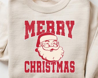Santa Merry Christmas Sweatshirt, Merry Christmas Family Shirt, Womens Christmas Sweatshirt, Holiday Sweater, Merry Christmas Gift Shirt