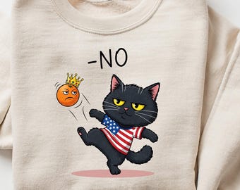 No Kings in America Black Cat Sweatshirt, No Kings Sweater, Funny Political Meme Shirt, Patriotic Shirt, Lady Liberty Social Justice Hoodie