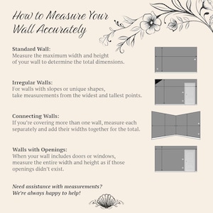 May include: An illustrated guide titled "How to Measure Your Wall Accurately." The guide provides instructions for measuring standard, irregular, and connecting walls, as well as walls with openings. Decorative floral elements adorn the top.